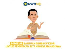 Pemprov Kepri Gelontorkan 24 Miliar Untuk SPP Gratis dan Beasiswa Kuliah