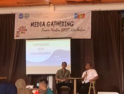 Gelar Media Gathering, BPJS Kesehatan Jelaskan Kemudahan Layanan Peserta JKN