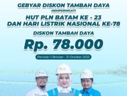 PT PLN Batam Meriahkan HUT ke-23 dan HLN ke-78 dengan Promo Gebyar Diskon Tambah Daya