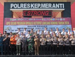 Pengamanan Idul Fitri 1445 H, Polres Kepulauan Meranti Gelar Apel Pasukan Operasi Ketupat 2024