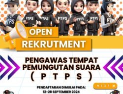 Bawaslu Lingga Buka Perekrutan 233 Pengawas TPS untuk Pilkada 2024