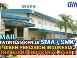 Loker Batam PT. Giken Precision Indonesia