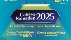 PLN Batam Berbagi Cahaya Ramadan: Diskon Tambah Daya Listrik Hingga 99%