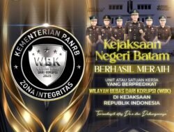 Kejari Batam Terima Penghargaan Sebagai Satuan Kerja Zona Integritas Berpredikat Wilayah Bebas Dari Korupsi Tahun 2025