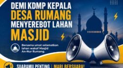 Dugaan Penyerobotan Lahan Warnai Pembangunan KDMP Desa Rumang, BPM Masjid An-Nur Minta Aktivitas Dihentikan